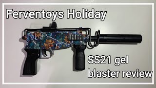 Ferventoys Holiday SS21 gel blaster review [upl. by Edlyn]