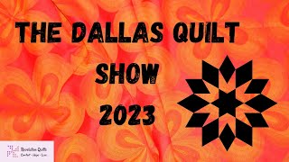 The 2023 Dallas Quilt Show [upl. by Hannej708]