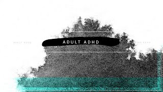 The Basics Adult ADHD  WebMD [upl. by Branch]