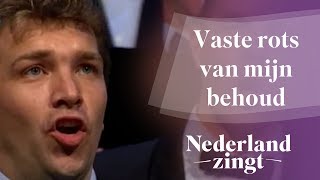 Nederland Zingt Vaste rots van mijn behoud [upl. by Milano]