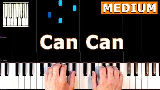 Can Can  Offenbach  EASY Piano Tutorial Sheet Music [upl. by Esilanna]