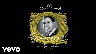 Carlos Gardel  Por Una Cabeza Audio [upl. by Kassandra]