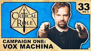 Reunions Part 1  Critical Role VOX MACHINA  Episode 33 [upl. by Redwine]