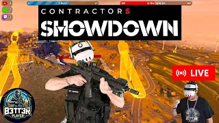 🔴Contractors Showdown VR 🔥Season 2 Almost Here🏆 Tuesday 🔥🔥🔥🔥🔥 [upl. by Denton]