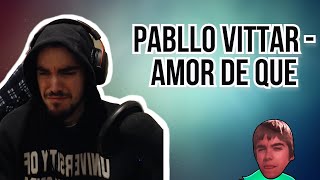 REACCIÓN A  PABLLO VITTAR  AMOR DE QUE OFFICIAL VIDEO [upl. by Etneciv117]