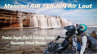 Treveling Motoran Mencari Air Terjun Air Laut Pantai Legon Pari Karang Taraje Ngaprax 101 [upl. by Ocinemod]