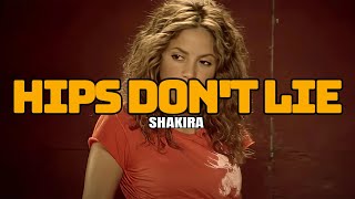 Shakira  Hips Dont Lie Letra [upl. by Oicangi464]