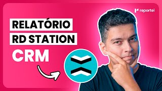 EXEMPLO DE RELATÓRIO DE RD STATION CRM [upl. by Gabriela382]