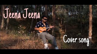 Jeena jeena  badlapur  cover song [upl. by Furiya]