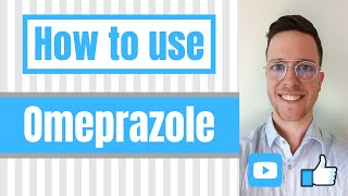 How and When to use Omeprazole Losec Prilosec  For Patients [upl. by Anwahsar784]