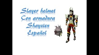 Como usar el Slayer helmet con la armadura de Shayzien OSRS ESPAÑOL [upl. by Iggy]