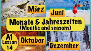 A1 German lesson 14  Monate und Jahreszeiten  months and seasons [upl. by Ahsiemaj]