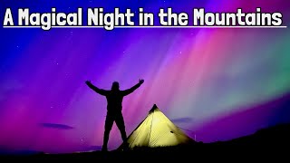 The Northern Lights  Solo Wild Camping in the Lake District [upl. by Nilo]