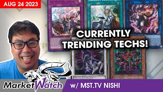 These Techs amp Strategies are Currently Trending YuGiOh Market Watch August 24 2023 [upl. by Larrad551]