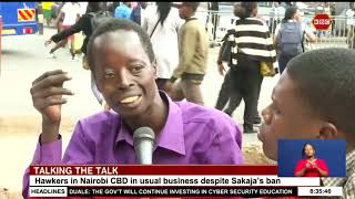 Hawkers in Nairobi CBD in usual business despite Sakajas Ban [upl. by Odab]