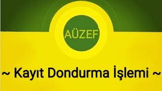 AÜZEF Kayıt Dondurma İşlemi Nasıl Yapılır AÜZEF kayıt Dondurma aşamalarıauzef [upl. by Rechaba]