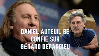 Daniel Auteuil  Soutien fort dans laffaire Depardieu [upl. by Nylassej]