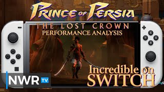 Prince of Persia The Lost Crown Runs ALMOST Perfectly on Switch  Tech Analysis [upl. by Erma]