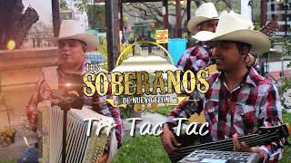 TRR TAC TAC  Los Soberanos de Nuevo León EN VIVO [upl. by Nonnarb795]