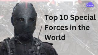 Top 10 most dangerous and strongest special forces groups in the world [upl. by Tressia]