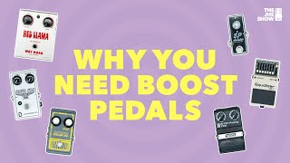 Why You NEED Boost Pedals [upl. by Whitver470]