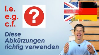 Die Abkürzungen quotiequot quotegquot und quotcfquot im Englischen  so gehts [upl. by Salem]