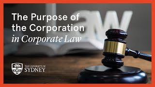 The purpose of the corporation in corporate law [upl. by Dowd656]