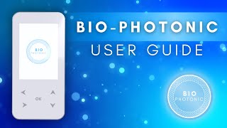 BioPhotonic  Unboxing amp User Guide [upl. by Eronaele]