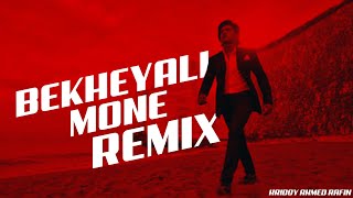 Bekheyali Mone  Remix  Romeo VS Juliet  Ankush Hazra  Mahiya Mahi [upl. by Teevens]