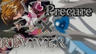 【MAD】プリキュア ×REVIVER [upl. by Uah]