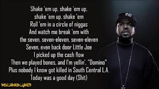 Ice Cube  It Was a Good Day Lyrics [upl. by Ifen52]