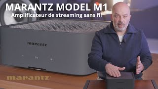 Présentation du MARANTZ MODEL M1 amplificateur de streaming sans fil [upl. by Zoie965]