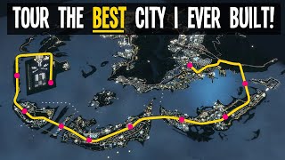 Tour the City that Took 8 Years of My Life Cities Skylines [upl. by Erdnua]