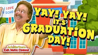 Yay Yay Its Graduation Day  Jack Hartmann [upl. by Lienhard]