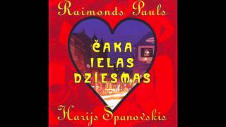 Vernisāža  Harijs Spanovskis Raimonds Pauls [upl. by Alameda]