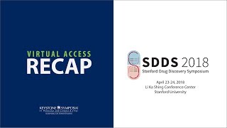 Virtual Access Recap Stanford Drug Discovery Symposium 2018 [upl. by Chobot313]