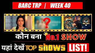 BARC TRP I WEEK 40 This show became No1 [upl. by Oyam]