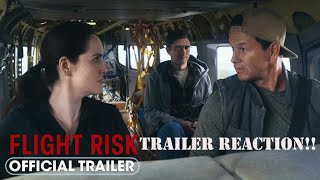 FLIGHT RISK TRAILER REACTION WOW THIS LOOKS GOOD [upl. by Ergener]