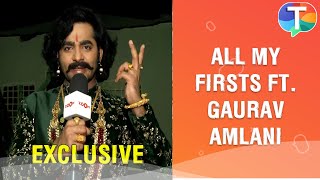 Gaurav Amlani REVEALS past secrets in the fun segment of ‘All My Firsts’  Exclusive [upl. by Llewop517]