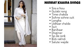 Nimratkhaira  all songs  all songs of nimrat khaira  best of nimrat khaira  audio jukebox [upl. by Nylatsirhc]