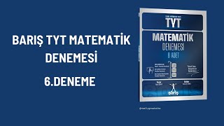 Barış Yayınları  8li TYT Matematik Denemesi 6Deneme [upl. by Ikin]