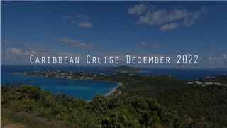 Caribbean Cruise December 2022 [upl. by Htezil]