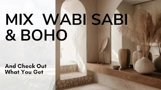 Mix Wabi Sabi amp BOHO and this is what you get HD 720p [upl. by Aihsercal618]