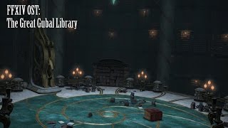 FFXIV OST The Great Gubal Library Theme  Ink Long Dry [upl. by Shaffer]