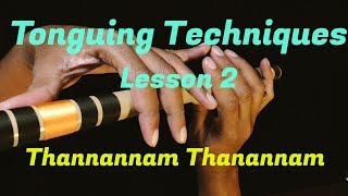 TT02  Flute  Tonguing Techniques 2  Tutorial  Class  Malayalam [upl. by Scriven837]