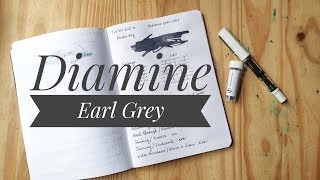 Essai dEncre 18 Diamine Earl Grey [upl. by Shinberg131]