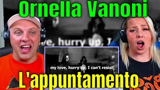 First Time Reaction To Lappuntamento  Ornella Vanoni  English translation Lyrics Reazione [upl. by Alphard]