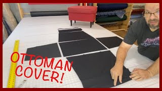 OTTOMAN COVER TUTORIAL  Complete with Mistakes amp How to Fix Them [upl. by Celina259]