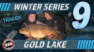 EPISODE 2 COMING THIS FRIDAY WINTER SERIES 9  DNA BAITS  GOLD LAKE  MARK BARTLETT  OLLY SANDERS [upl. by Luapnoj]