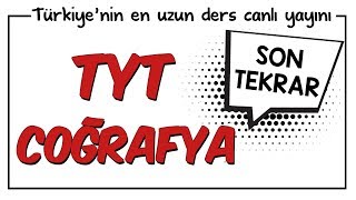 YKS  TYT Coğrafya Son Tekrar  Kamp2018 [upl. by Kilgore]